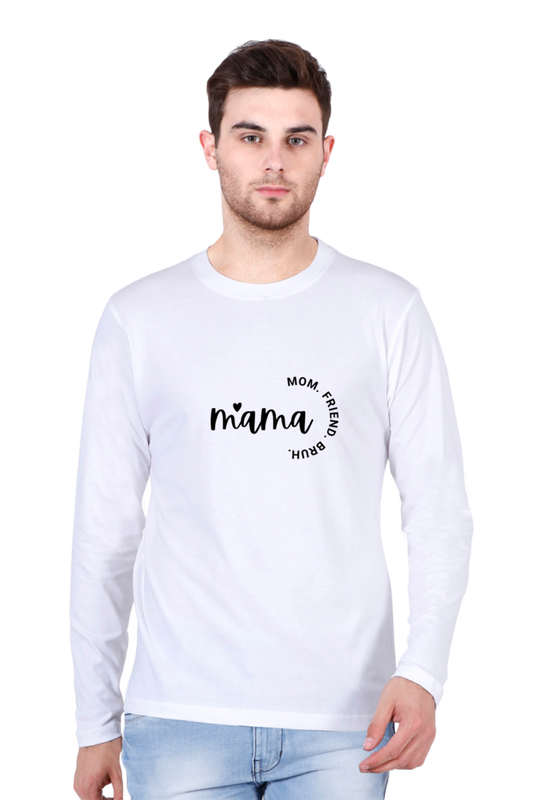 Printed Full Sleeve T Shirts mama Full Sleeve Printed Shirt