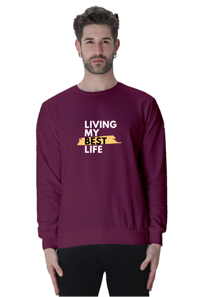 sweatshirts for men living my best life sweatshirts for men