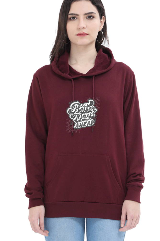 hoodies for women better days ahead hoodies for women's