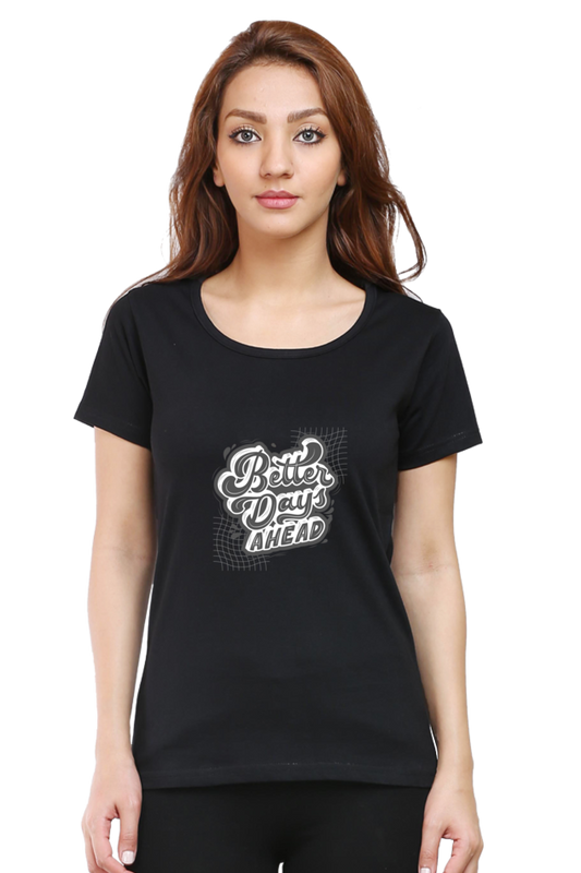 printed t shirts for women better days ahead print to t shirt