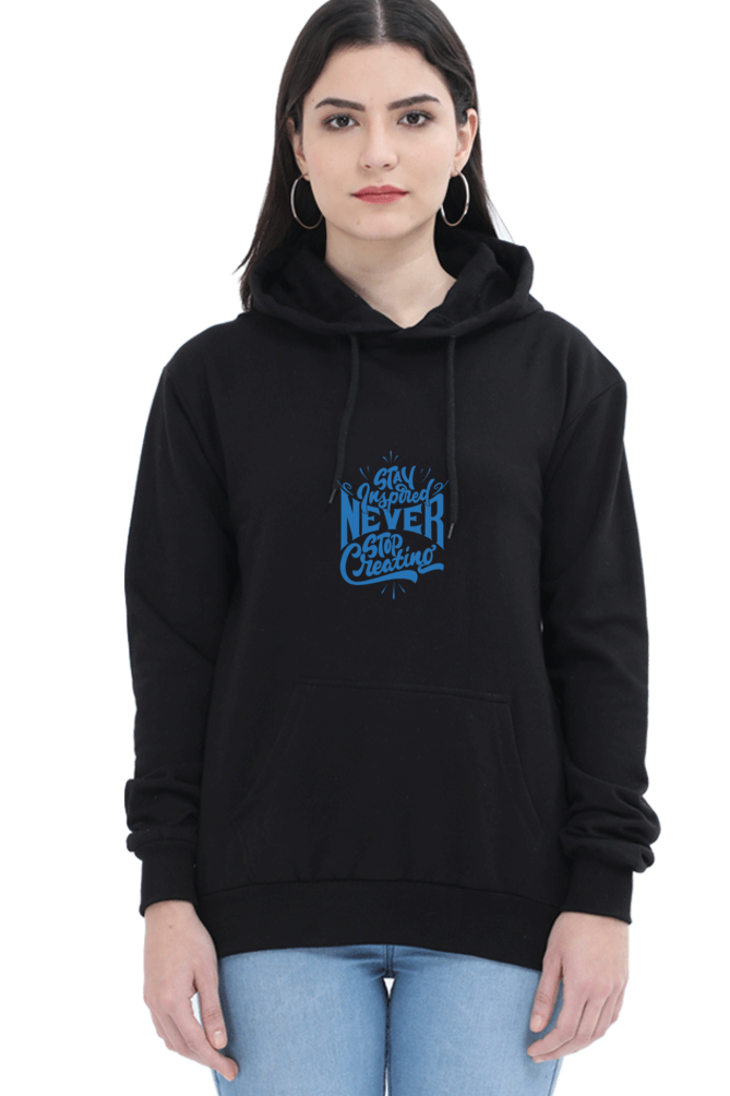 hoodies for women's never stop creating printed hoodies for women