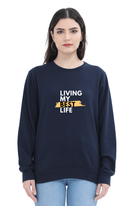 sweatshirts for women living my best life long sweatshirt for women