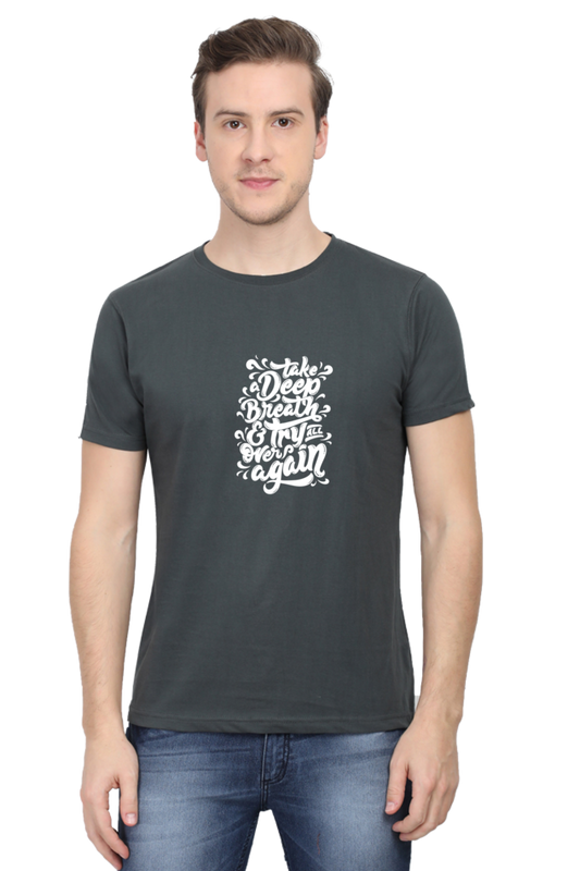 Printed T Shirts for Men take a deep breath Print To t Shirt