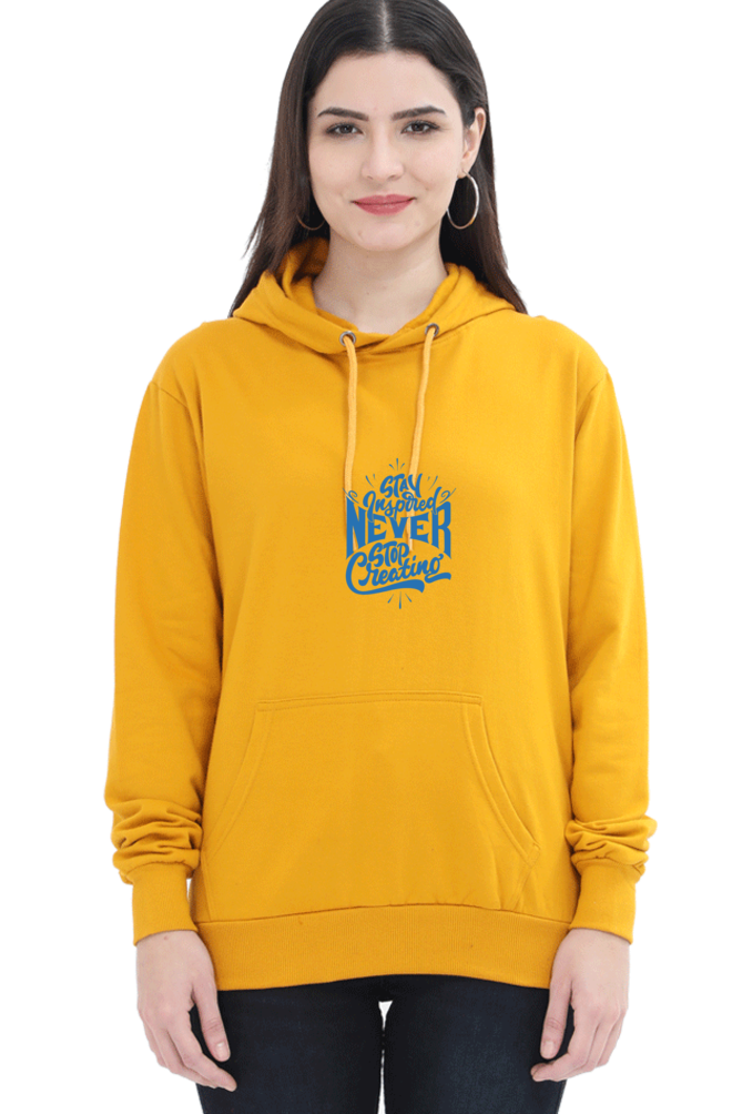 hoodies for women's never stop creating printed hoodies for women