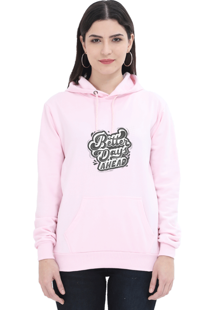 hoodies for women better days ahead hoodies for women pink