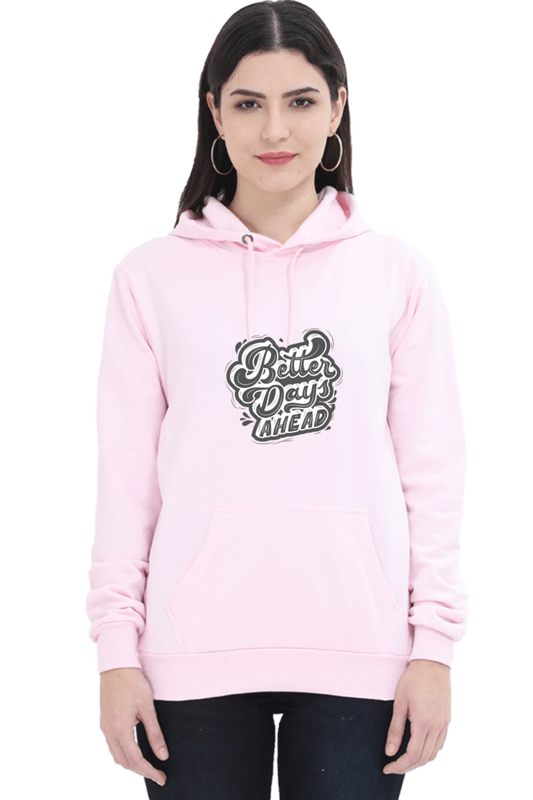 hoodies for women better days ahead hoodies for women pink