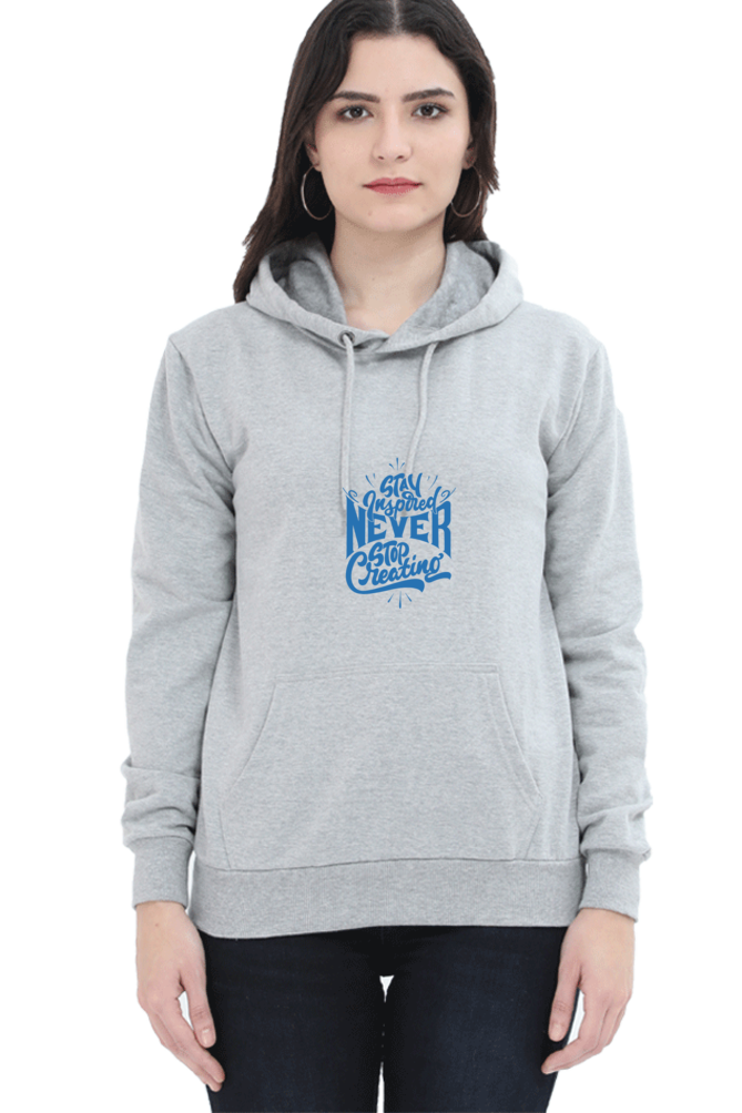 hoodies for women's never stop creating printed hoodies for women