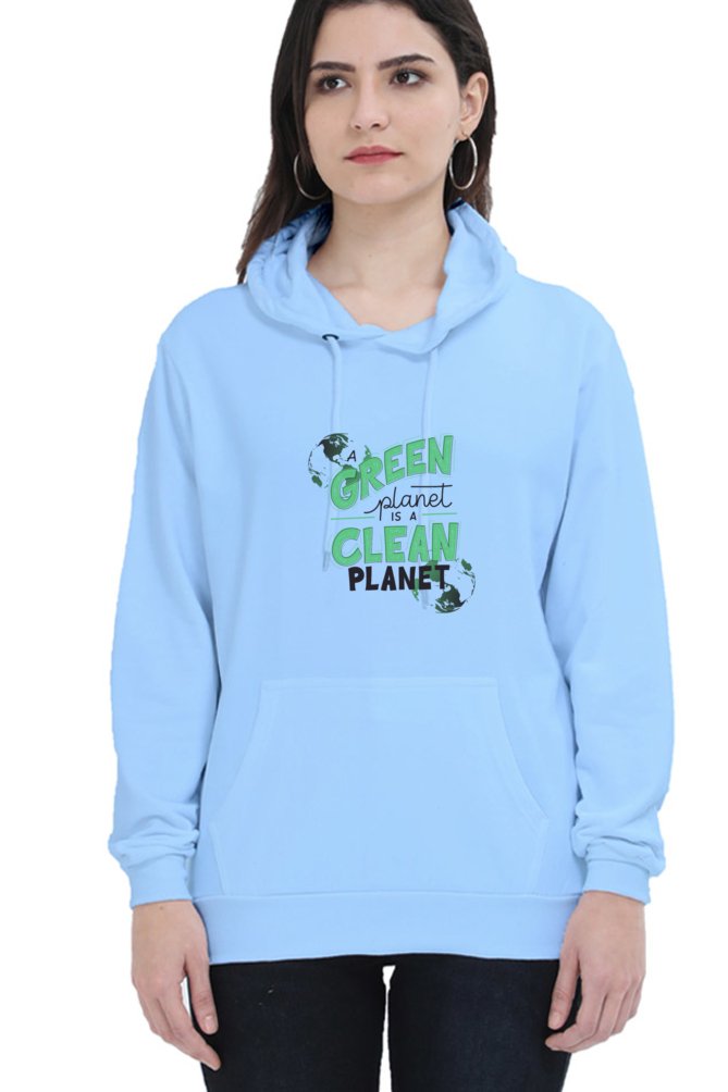 Hoodies For Women Green Planet Is A Clean Planet Printed Hoodie