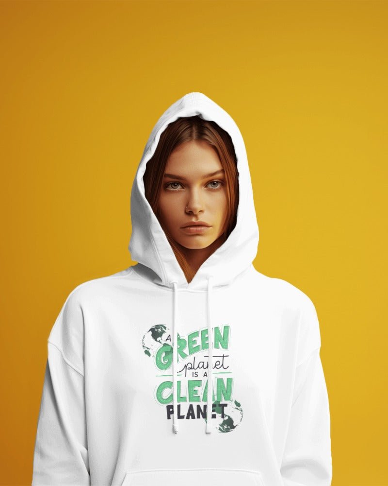 Hoodies For Women Green Planet Is A Clean Planet Printed Hoodie