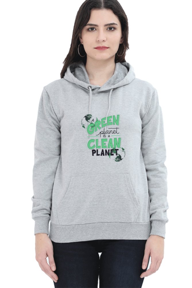 Hoodies For Women Green Planet Is A Clean Planet Printed Hoodie