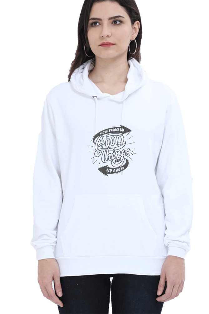 Hoodies For Women's Good Things Ahead Hoodies For Women White