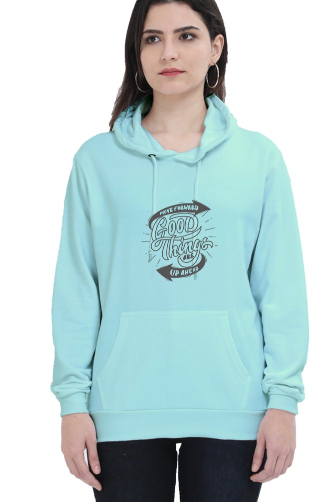 Hoodies For Women's Good Things Ahead Hoodies For Women White