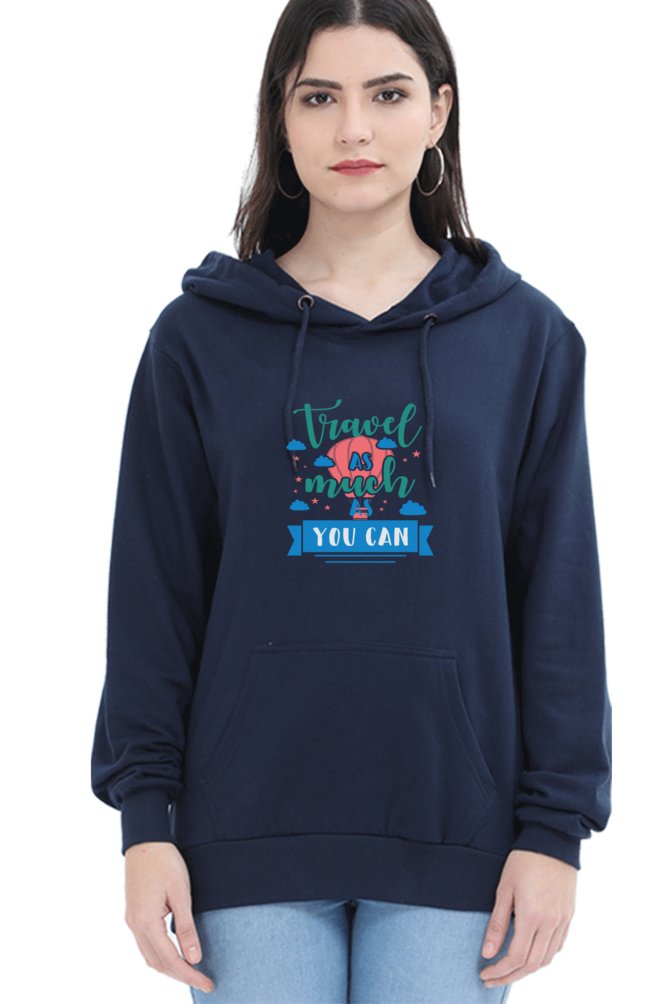 Hoodies For Women's Travel As Much As You Can Hoodies For Women White