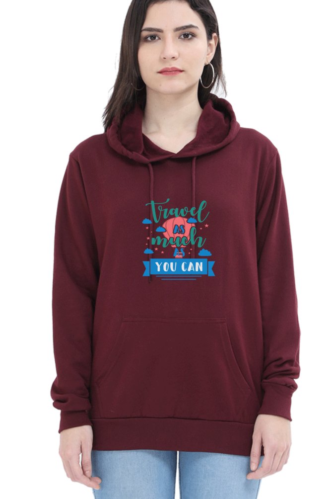 Hoodies For Women's Travel As Much As You Can Hoodies For Women White