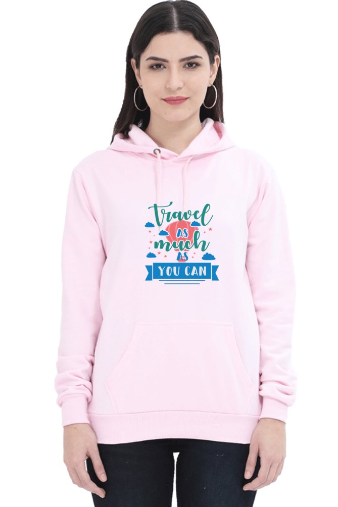 Hoodies For Women's Travel As Much As You Can Hoodies For Women White