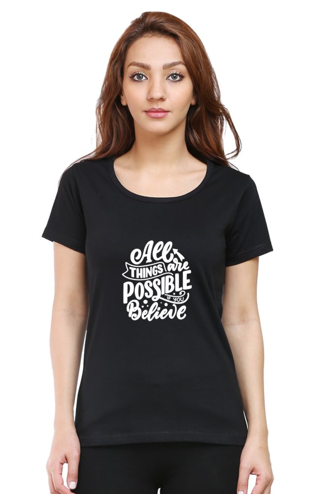 Printed T Shirts For Women All Things Possible Printed T-Shirts Black-The Sanctum-The Sanctum