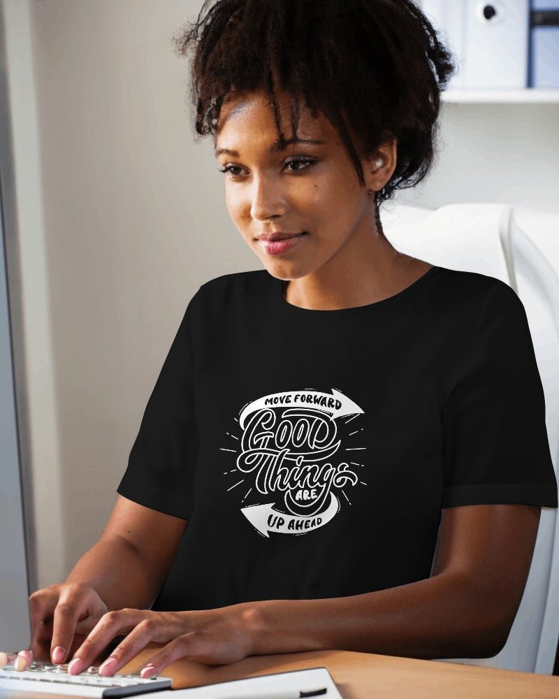 Printed t shirts For Women Good Things Printed t Shirts With Quotes-The Sanctum-The Sanctum