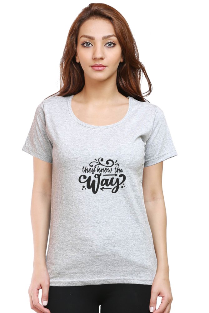 Printed T Shirts For Women They Know Way Printed T Shirts Customised-The Sanctum-The Sanctum