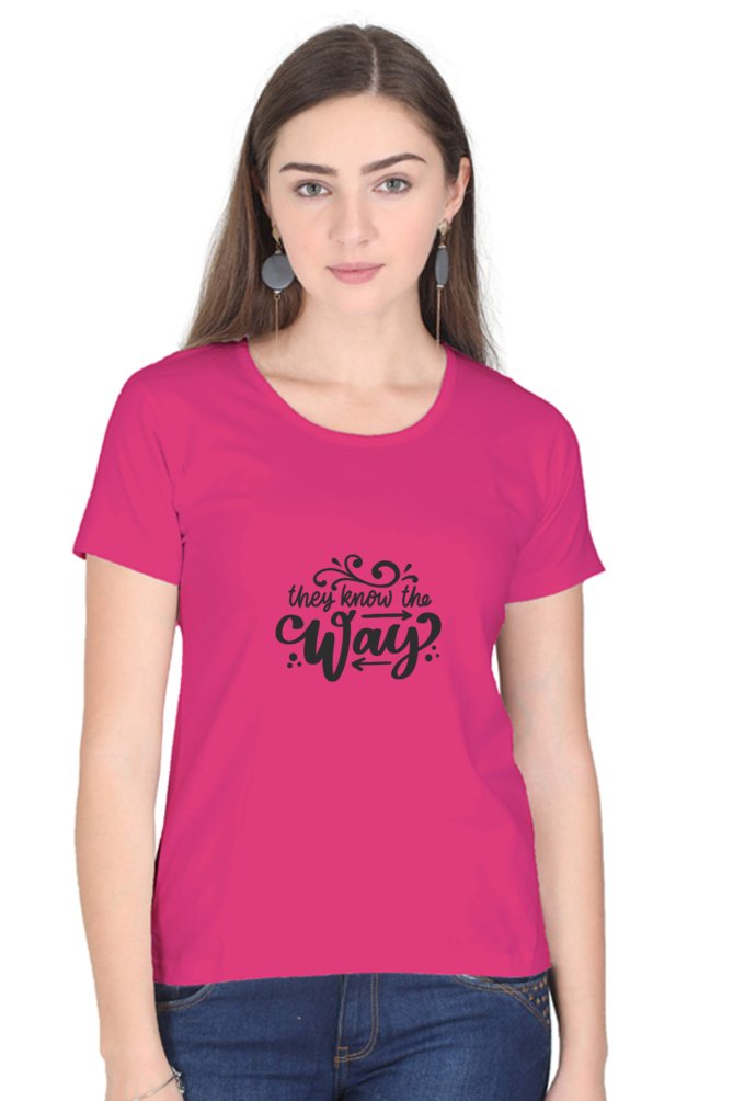 Printed T Shirts For Women They Know Way Printed T Shirts Customised-The Sanctum-The Sanctum