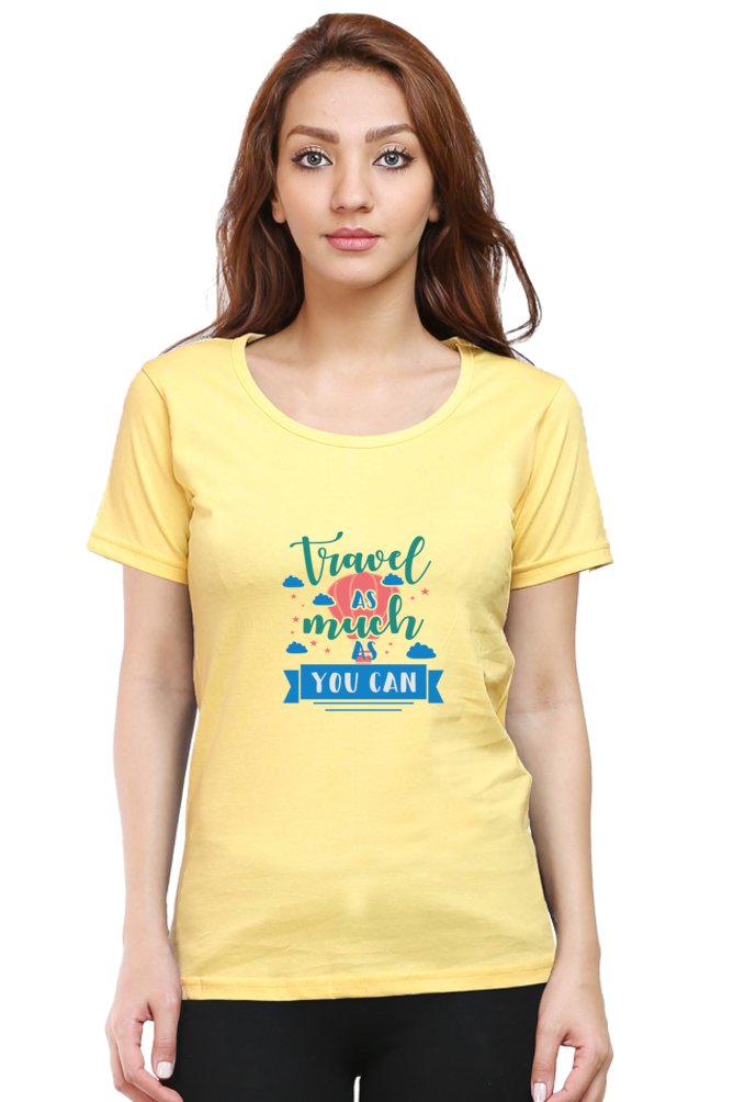 Printed T Shirts For Women Travel As Much As You Can Print To T Shirt-The Sanctum-The Sanctum