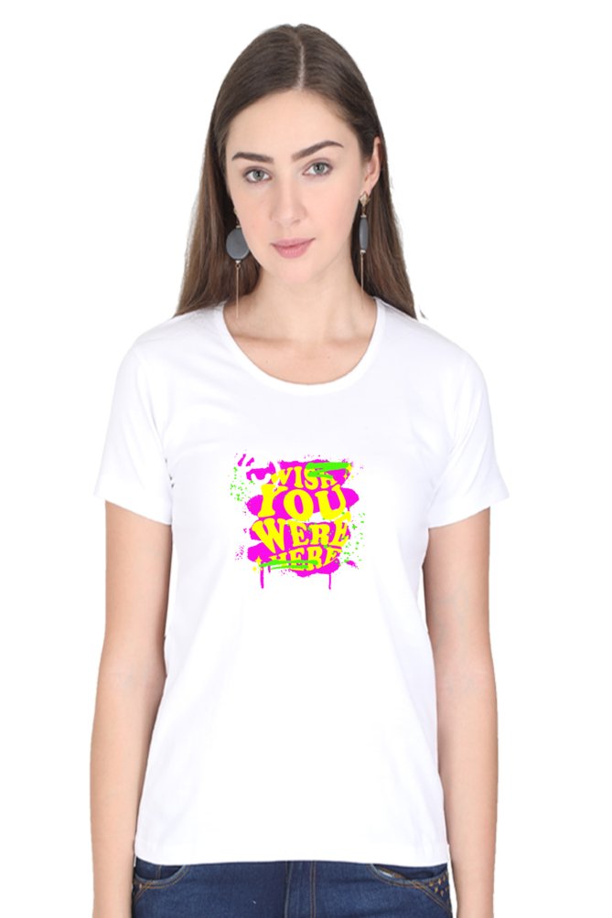 Printed T Shirts For Women Wish You Were Here Printed T Shirts Womens-The Sanctum-The Sanctum